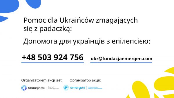 Pomoc dla Ukraińców Pomoc dla Ukraińców zmagających się z padaczką (epilepsją)